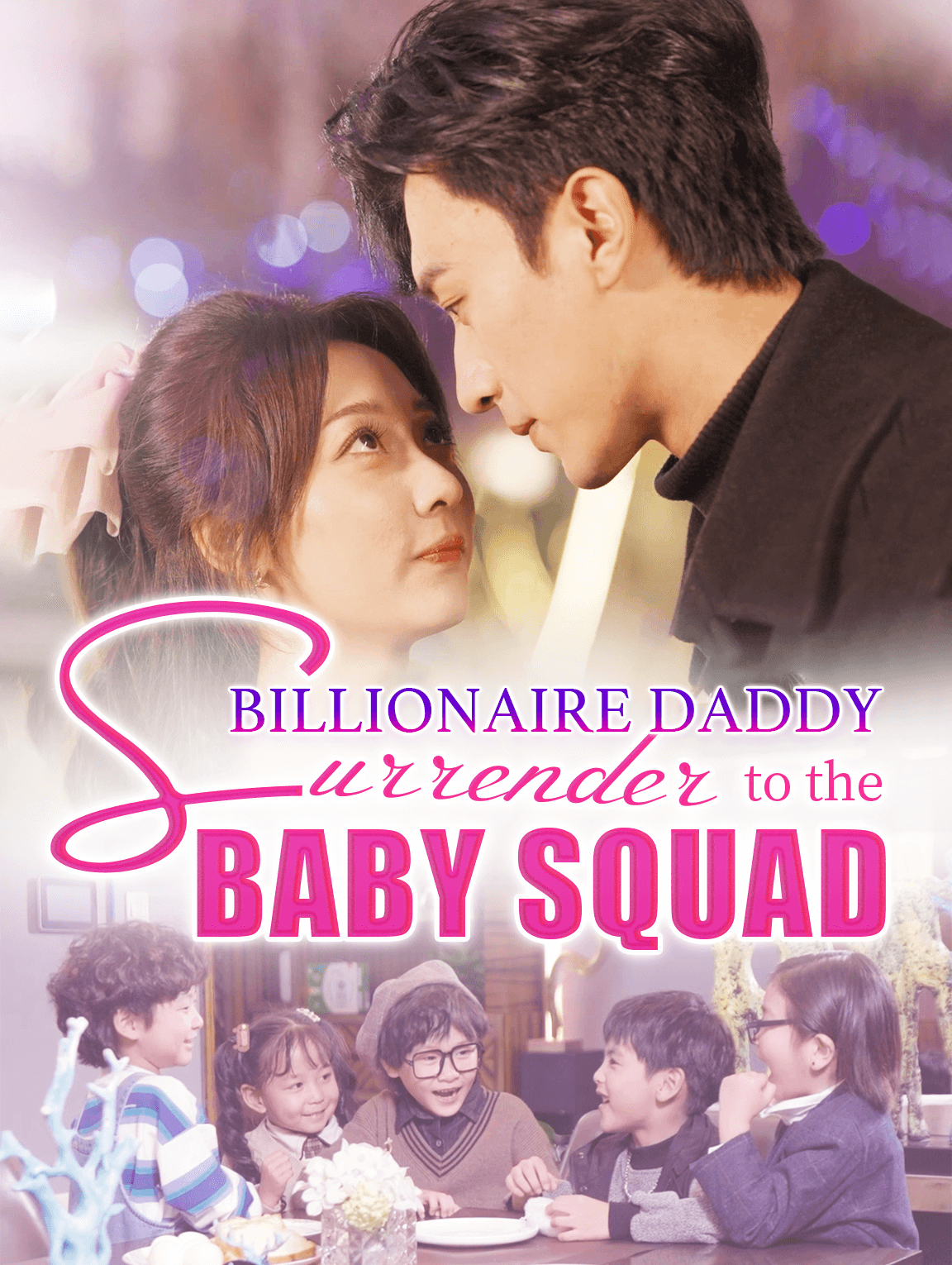Billionaire Daddy: Surrender to the Baby Squad