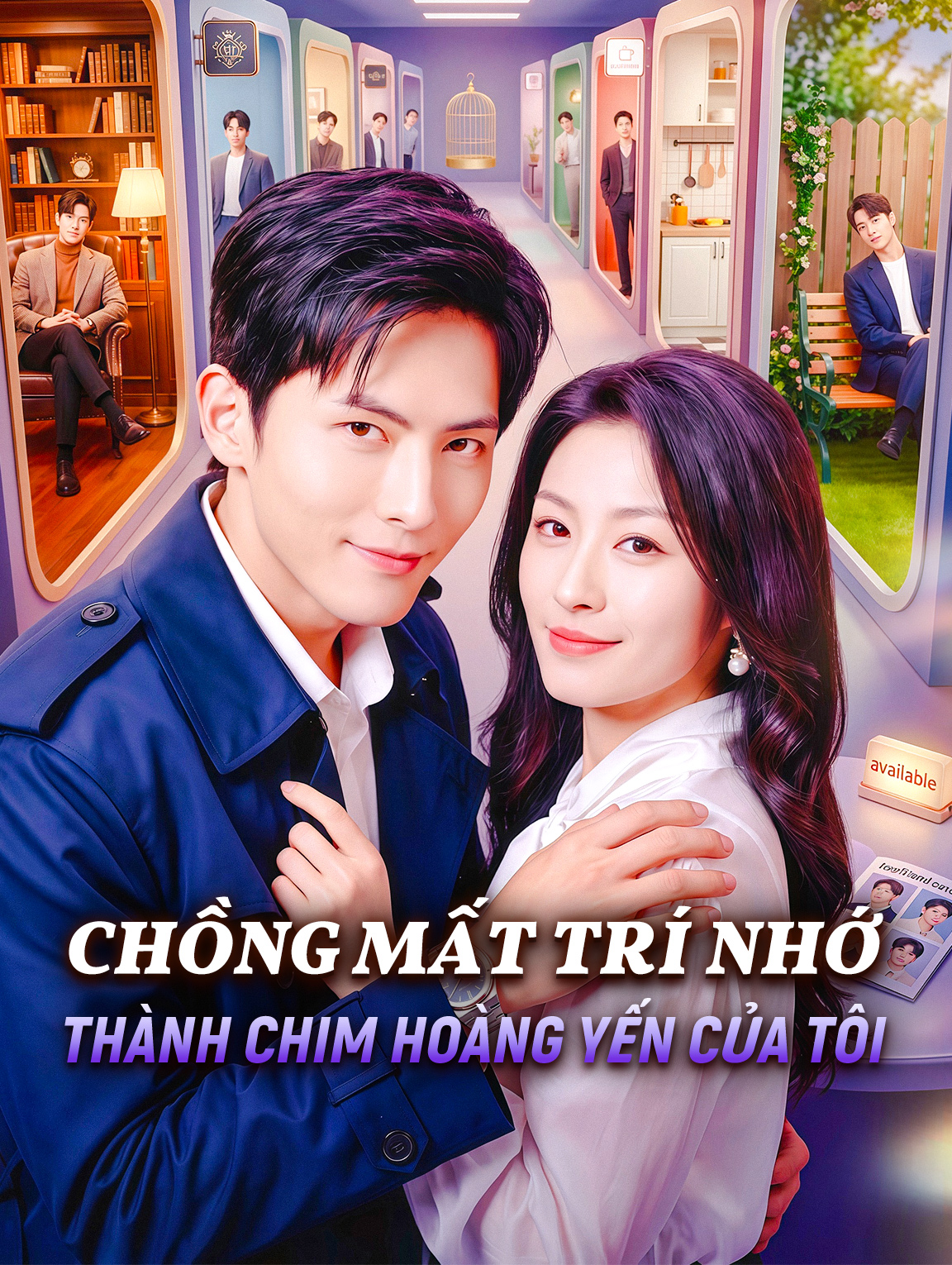 Chồng Mất Trí Nhớ Thành Chim Hoàng Yến Của Tôi