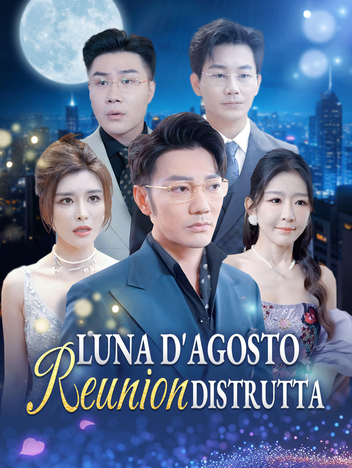 Luna d'Agosto, Reunion Distrutta
