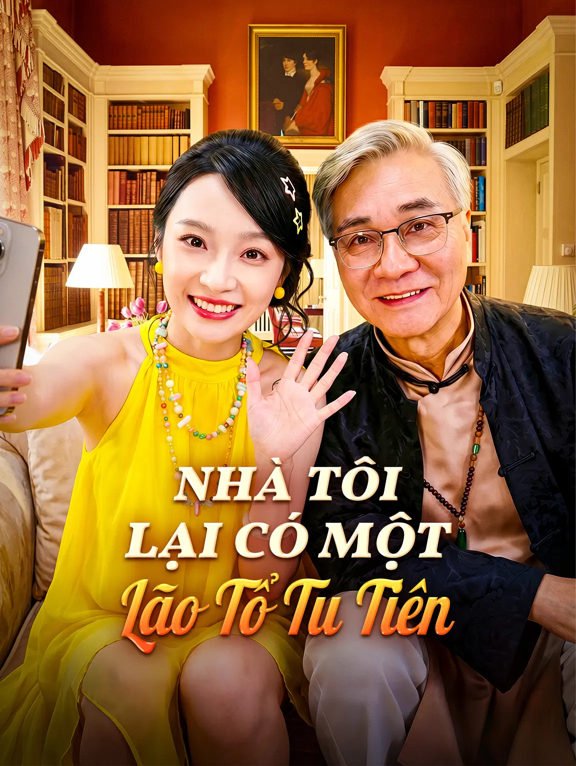 Nhà Tôi Lại Có Một Lão Tổ Tu Tiên