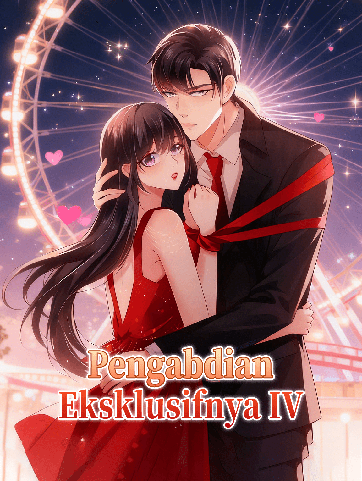 Pengabdian Eksklusifnya IV