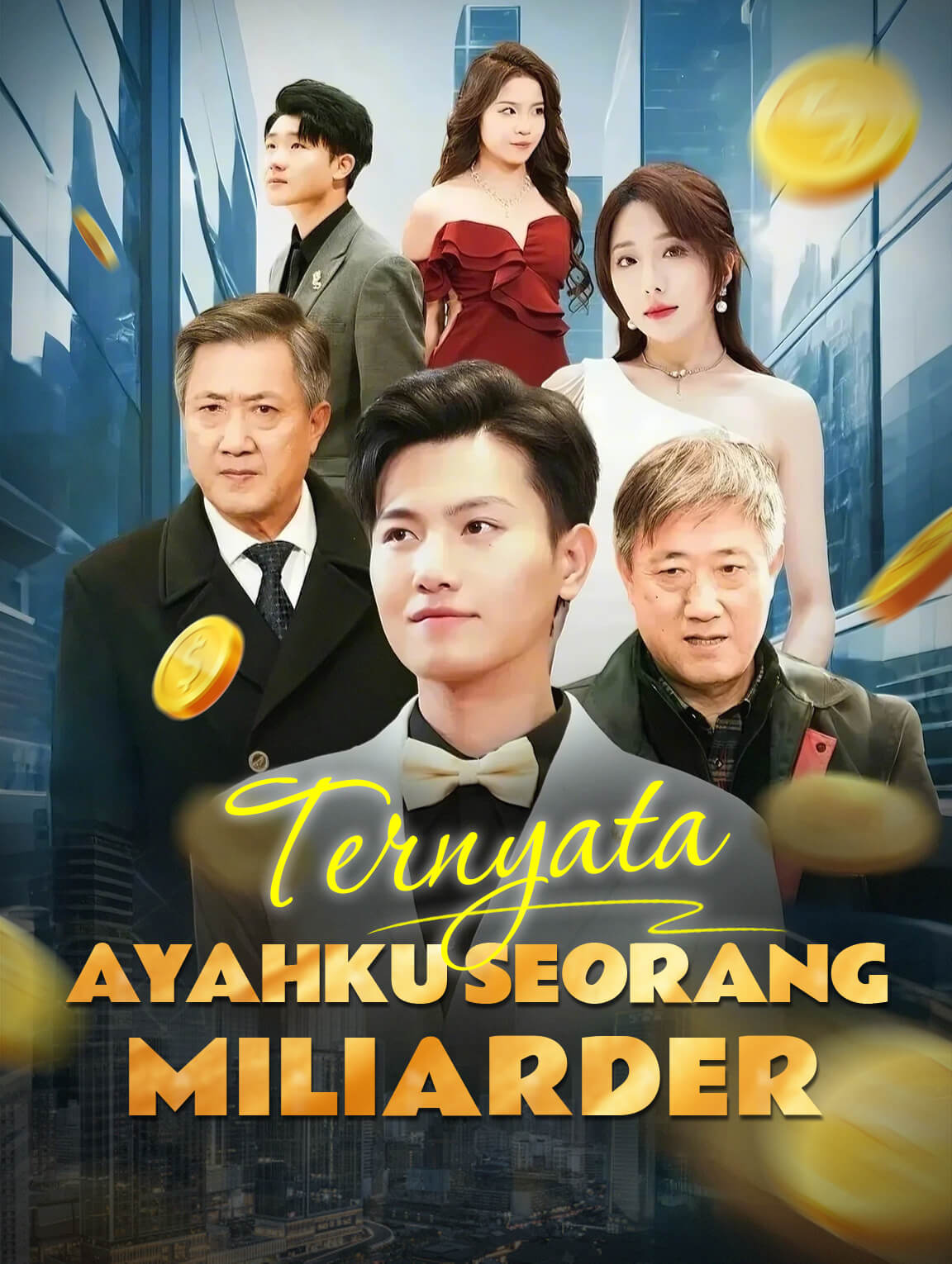 Ternyata Ayahku Seorang Miliarder