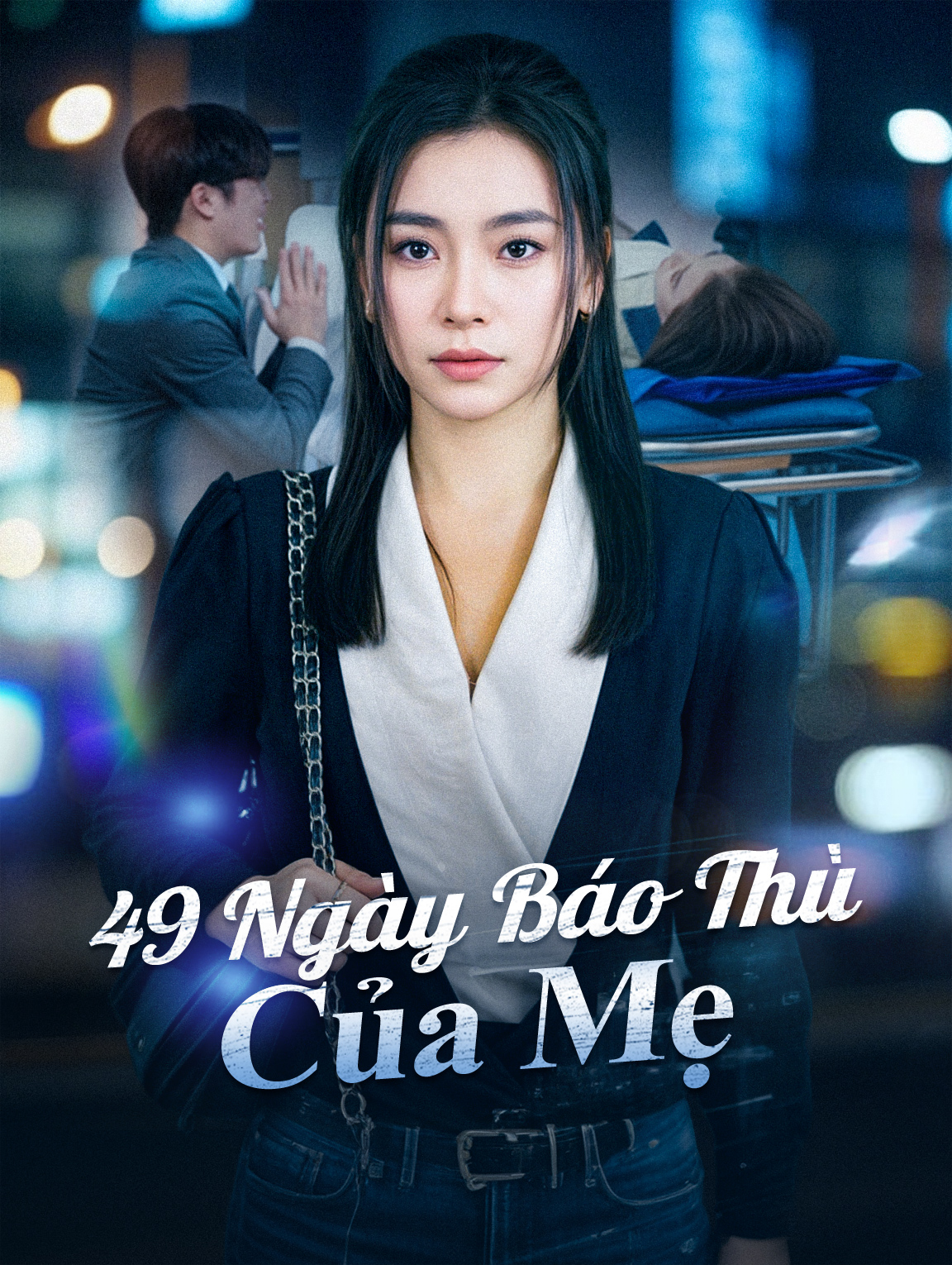 49 Ngày Báo Thù Của Mẹ