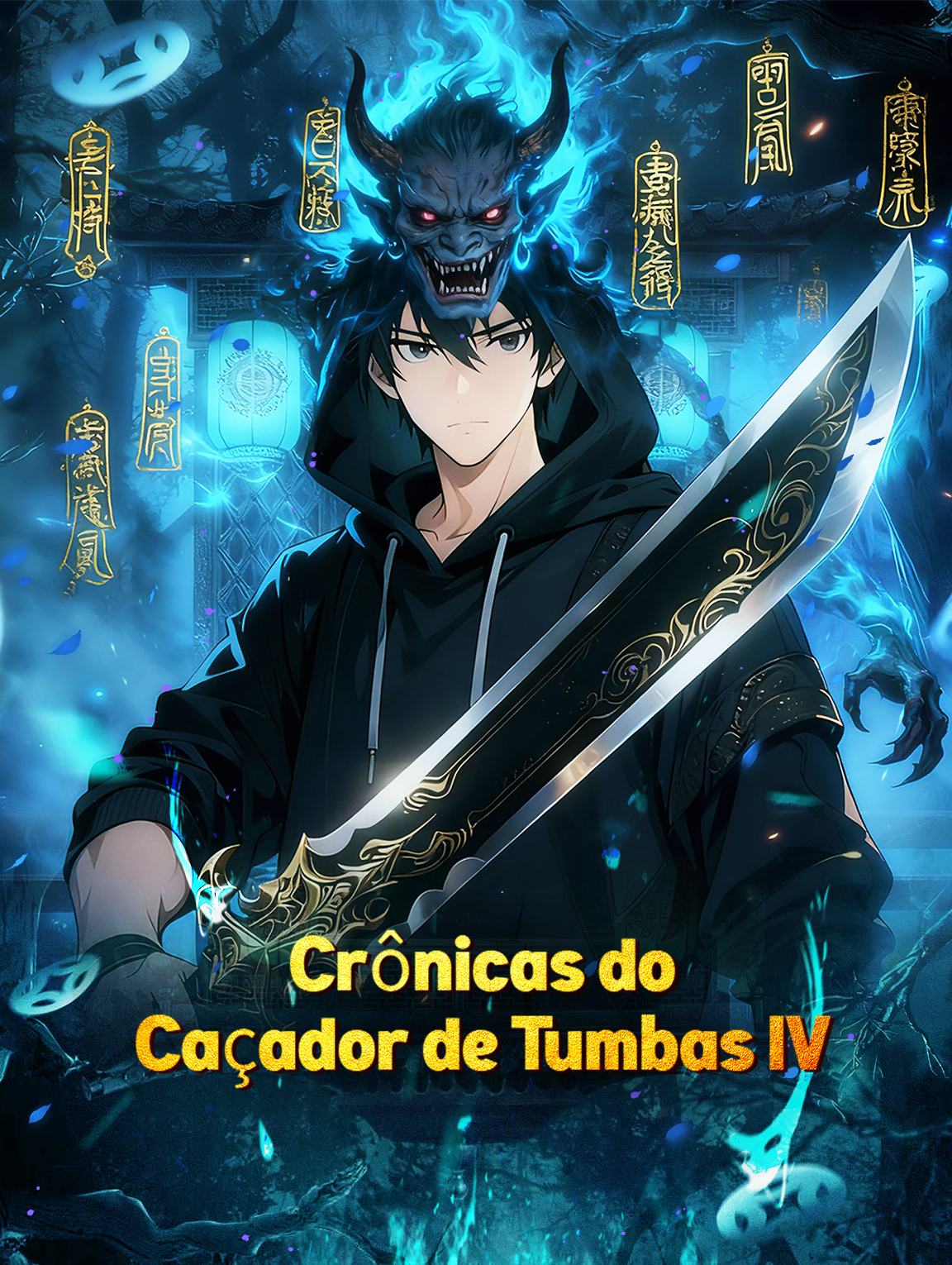 Crônicas doCaçador de Tumbas IV