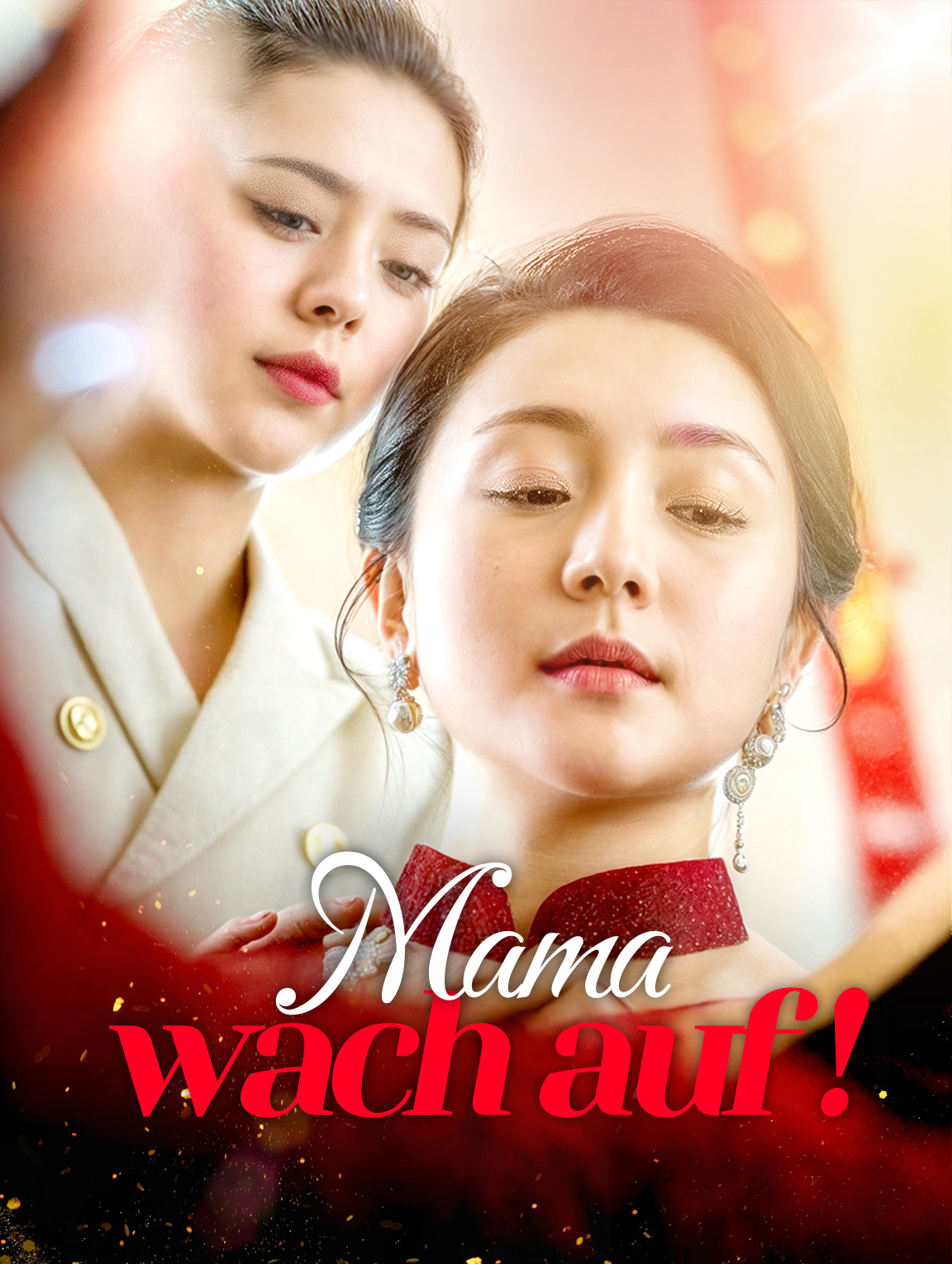 Mama, wach auf!