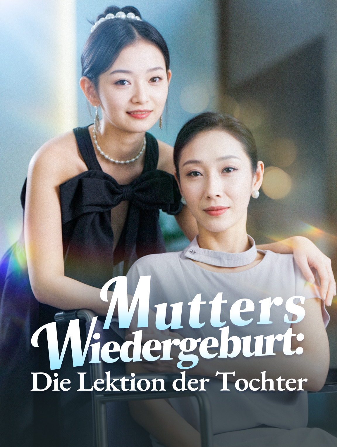 Mutters Wiedergeburt: Die Lektion der Tochter