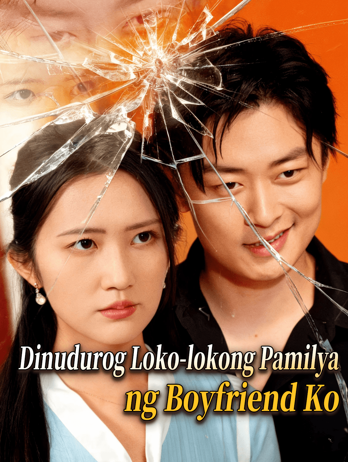 Dinudurog Loko-lokong Pamilya ng Boyfriend Ko