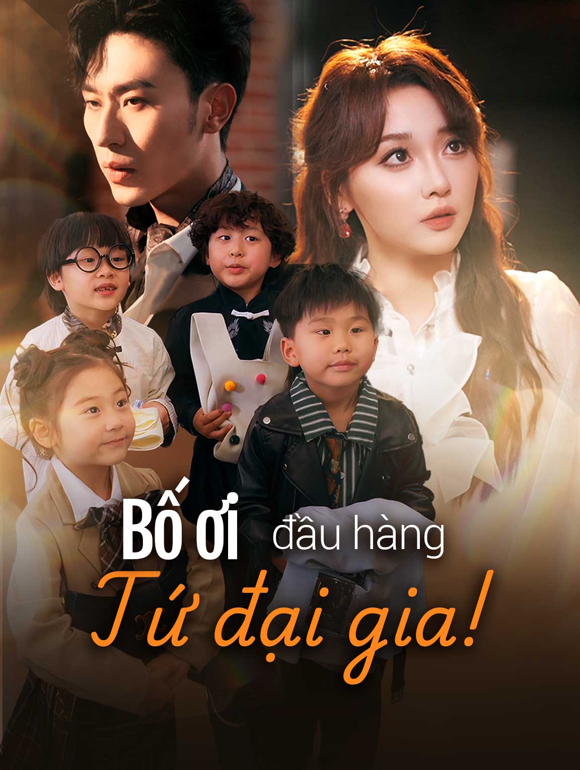 Bố ơi, đầu hàng Tứ đại gia!