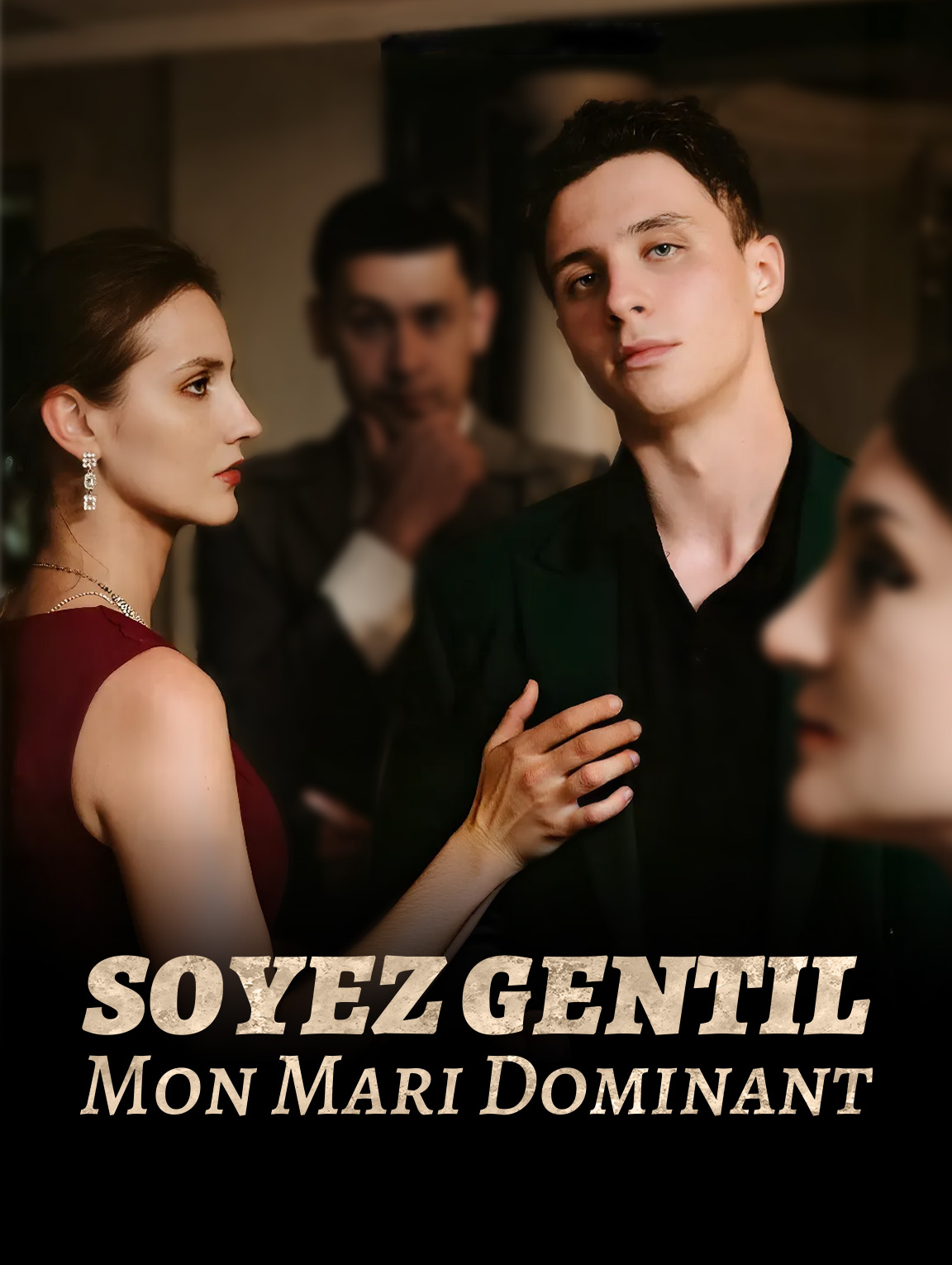 Soyez gentil, mon mari dominant