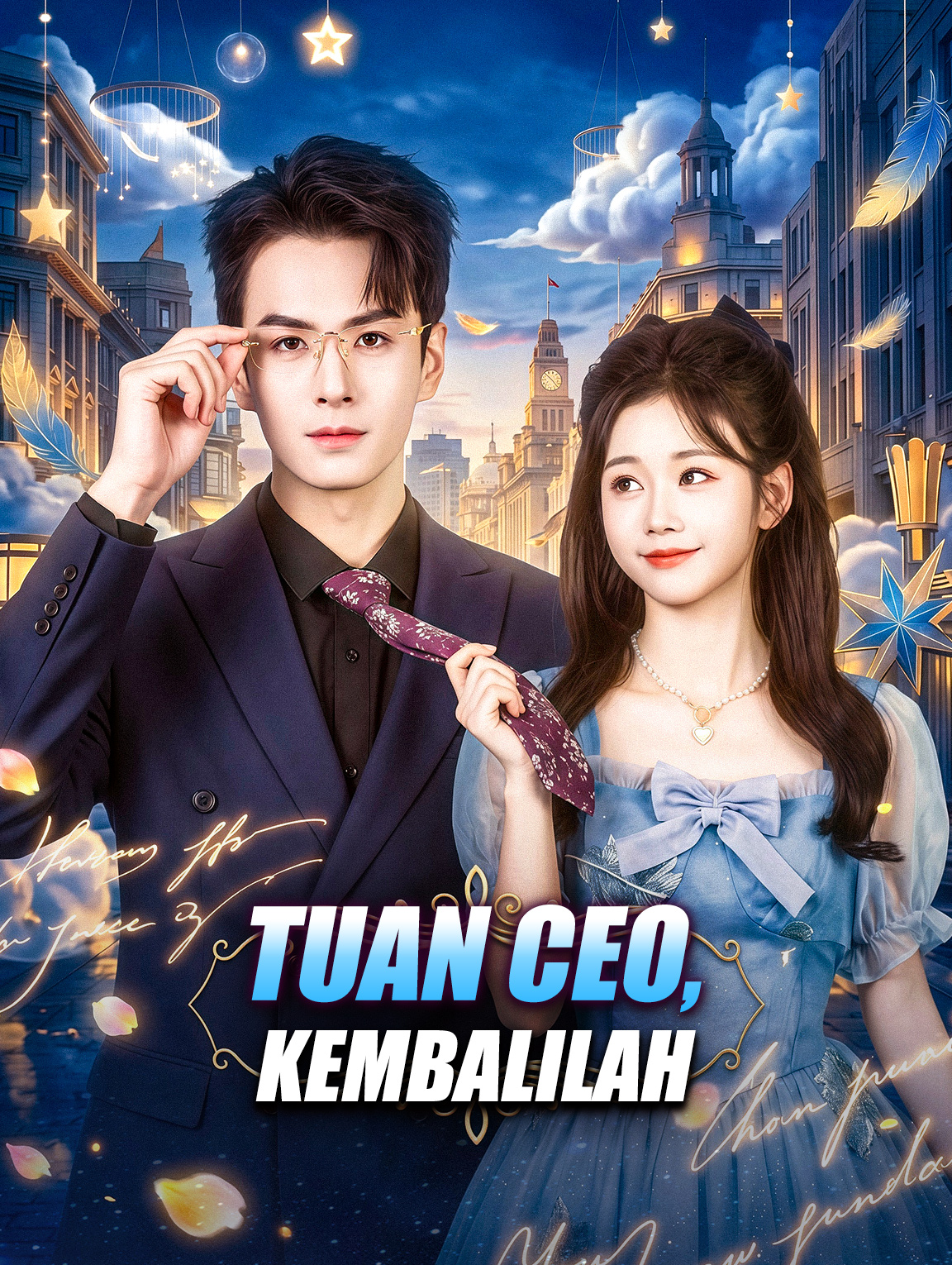 Tuan CEO, Kembalilah