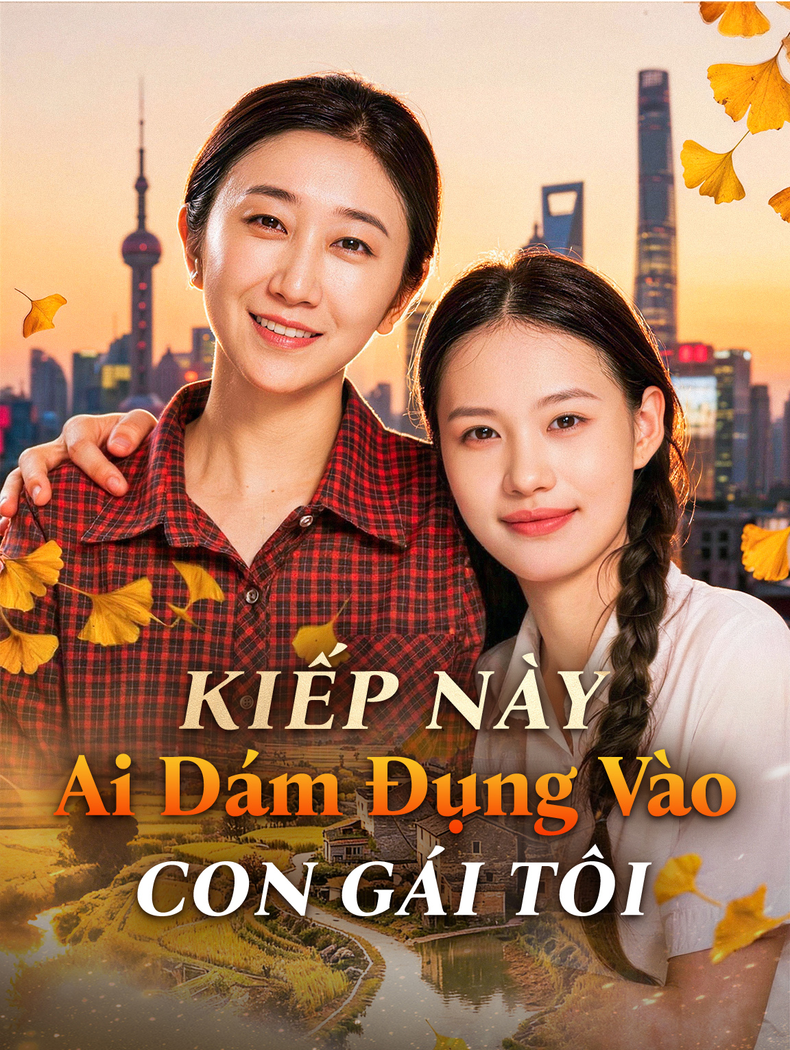 Kiếp Này Ai Dám Đụng Vào Con Gái Tôi