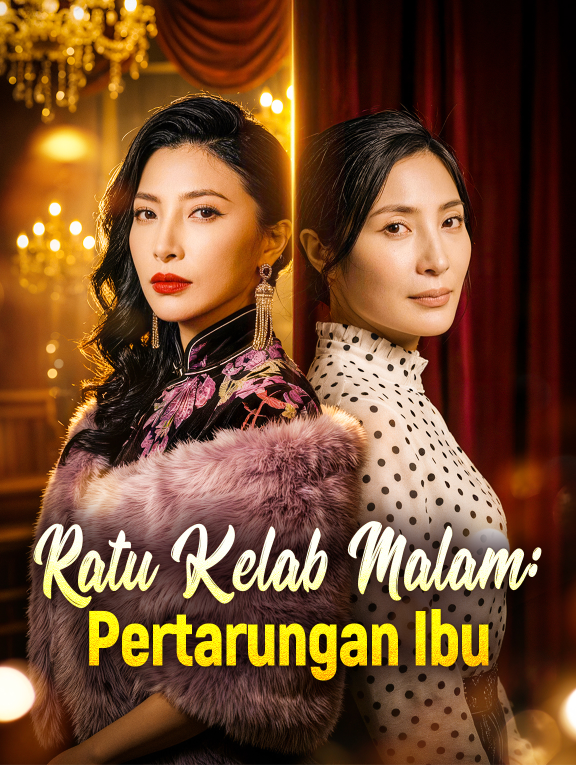 Ratu Kelab Malam: Pertarungan Ibu