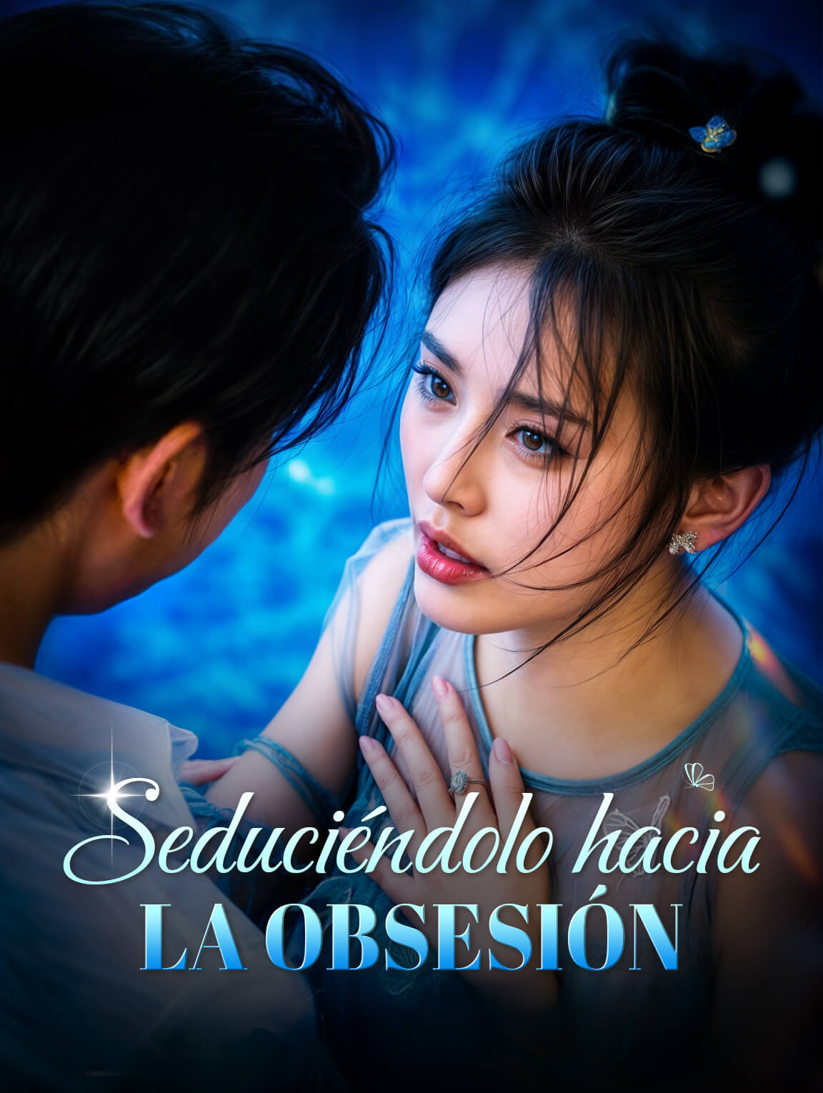 Seduciéndolo hacia la Obsesión