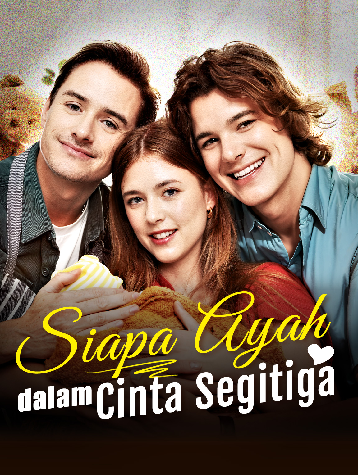 Siapa Ayah dalam Cinta Segitiga?