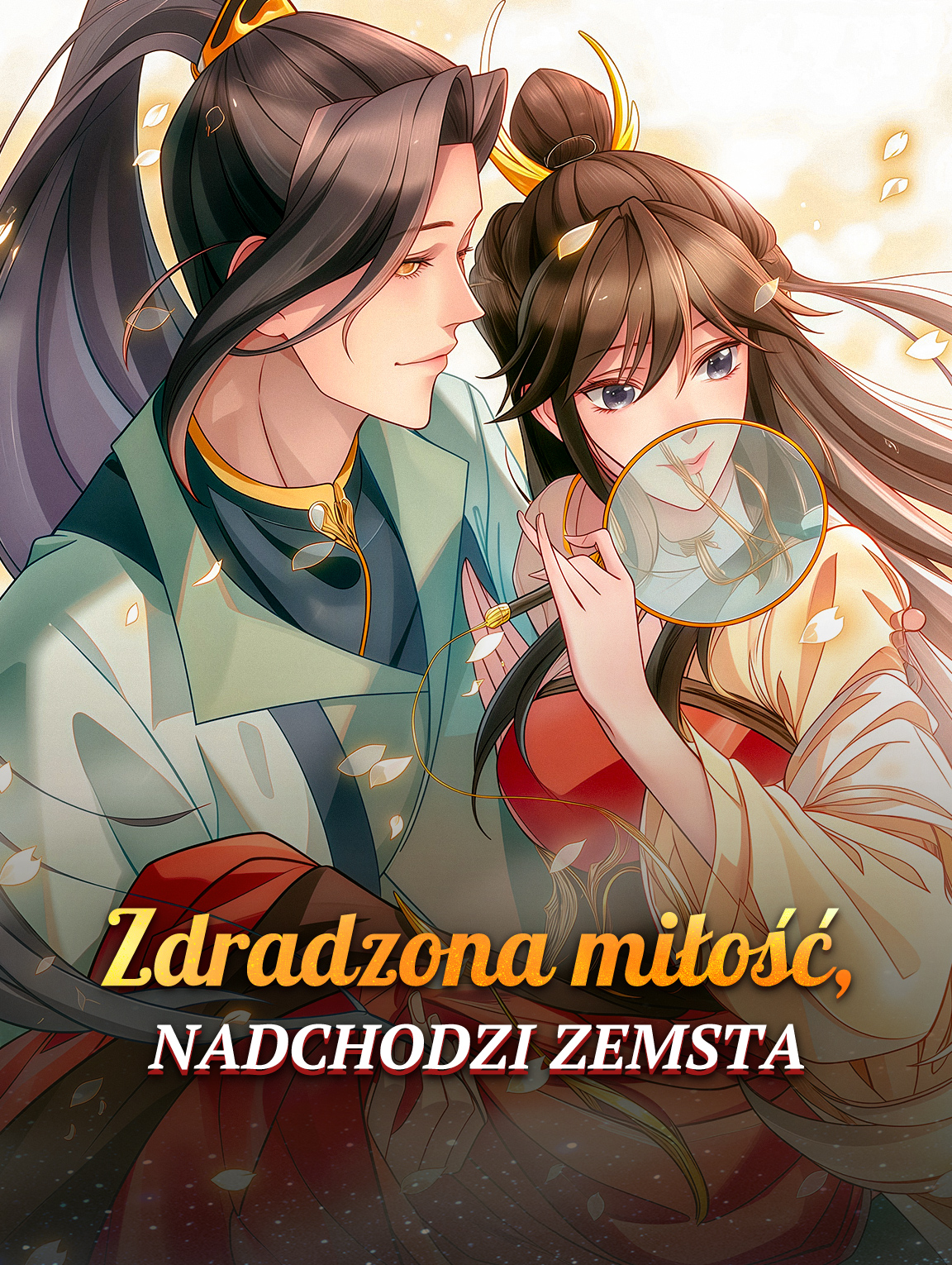 Zdradzona miłość, nadchodzi zemsta