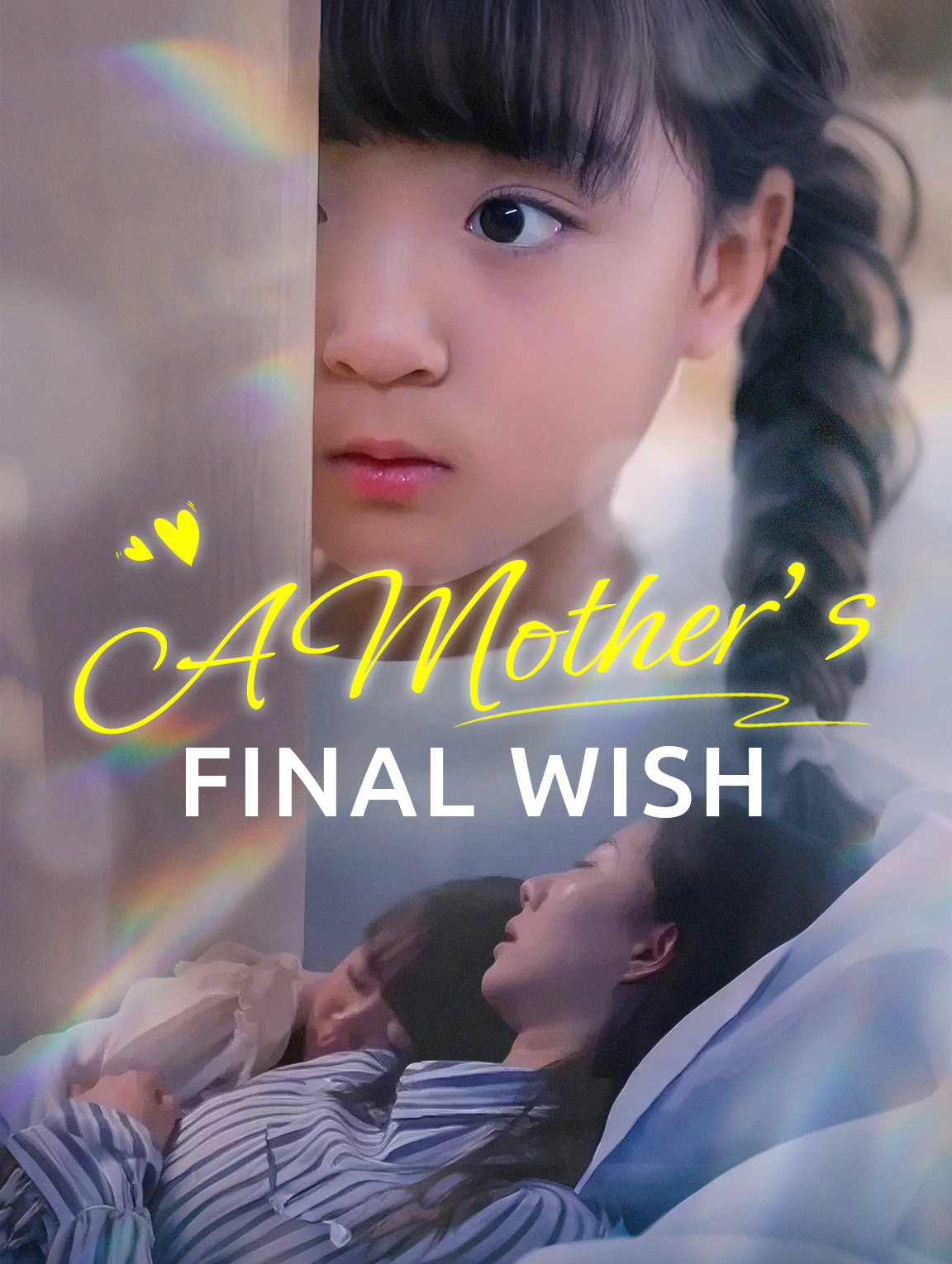 A Mother's Final Wish
