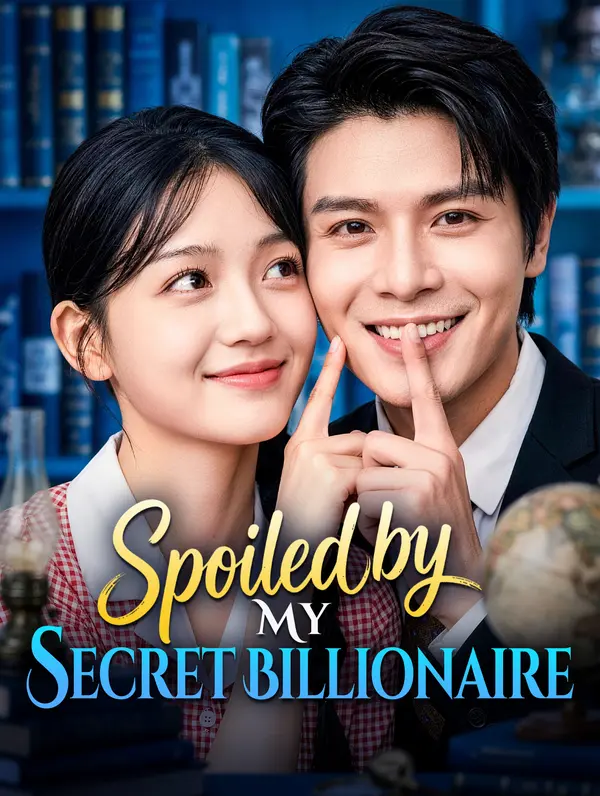 Spoiled by My Secret Billionaire