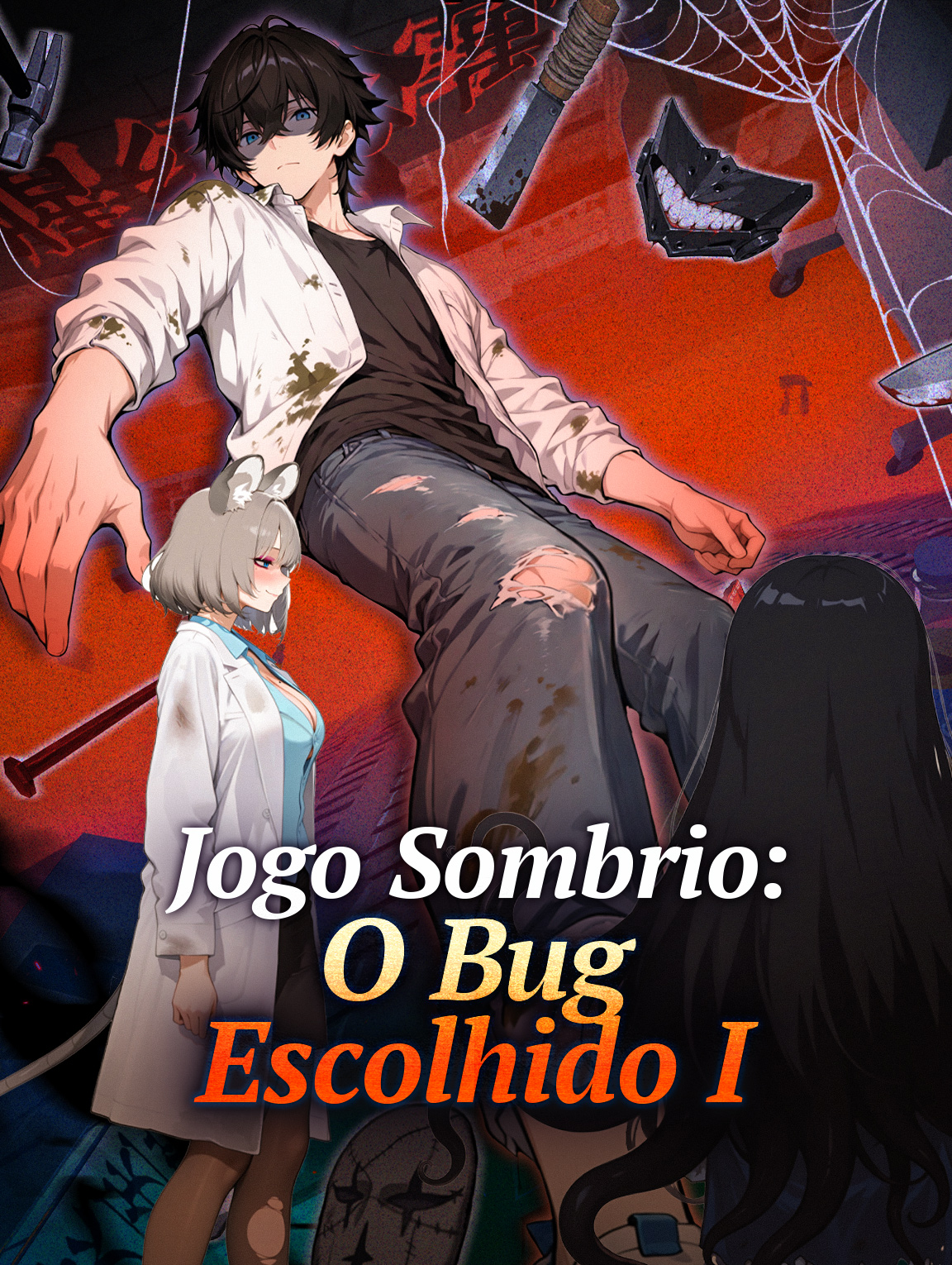 Jogo Sombrio: O Bug Escolhido I