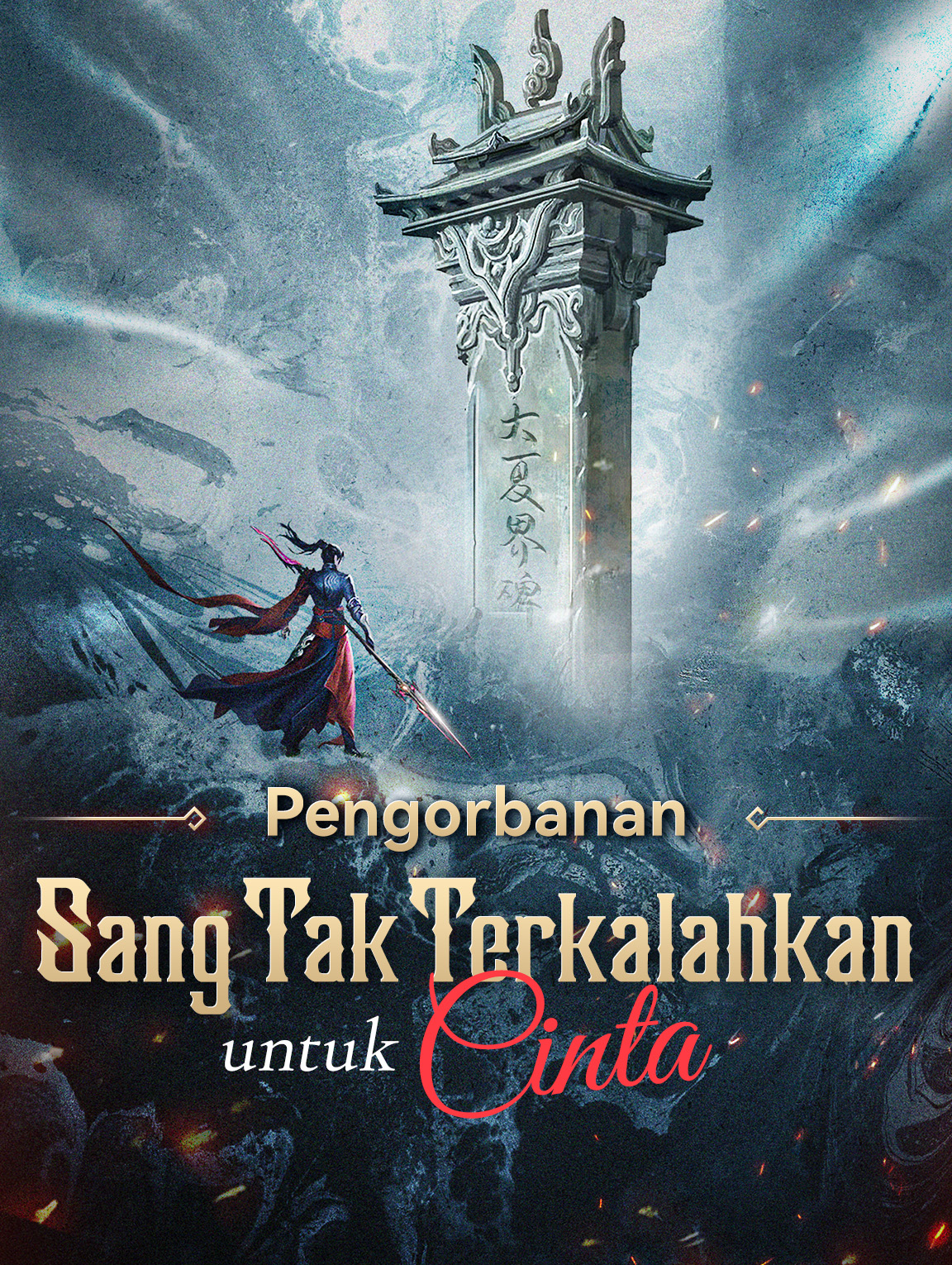 Pengorbanan Sang Tak Terkalahkan untuk Cinta