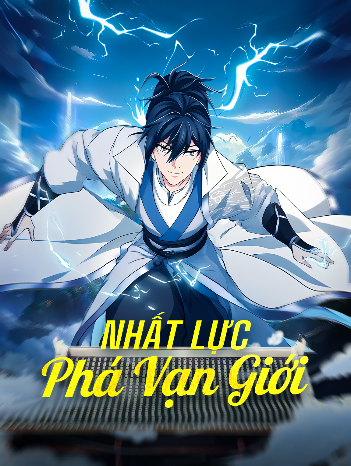 Nhất Lực Phá Vạn Giới