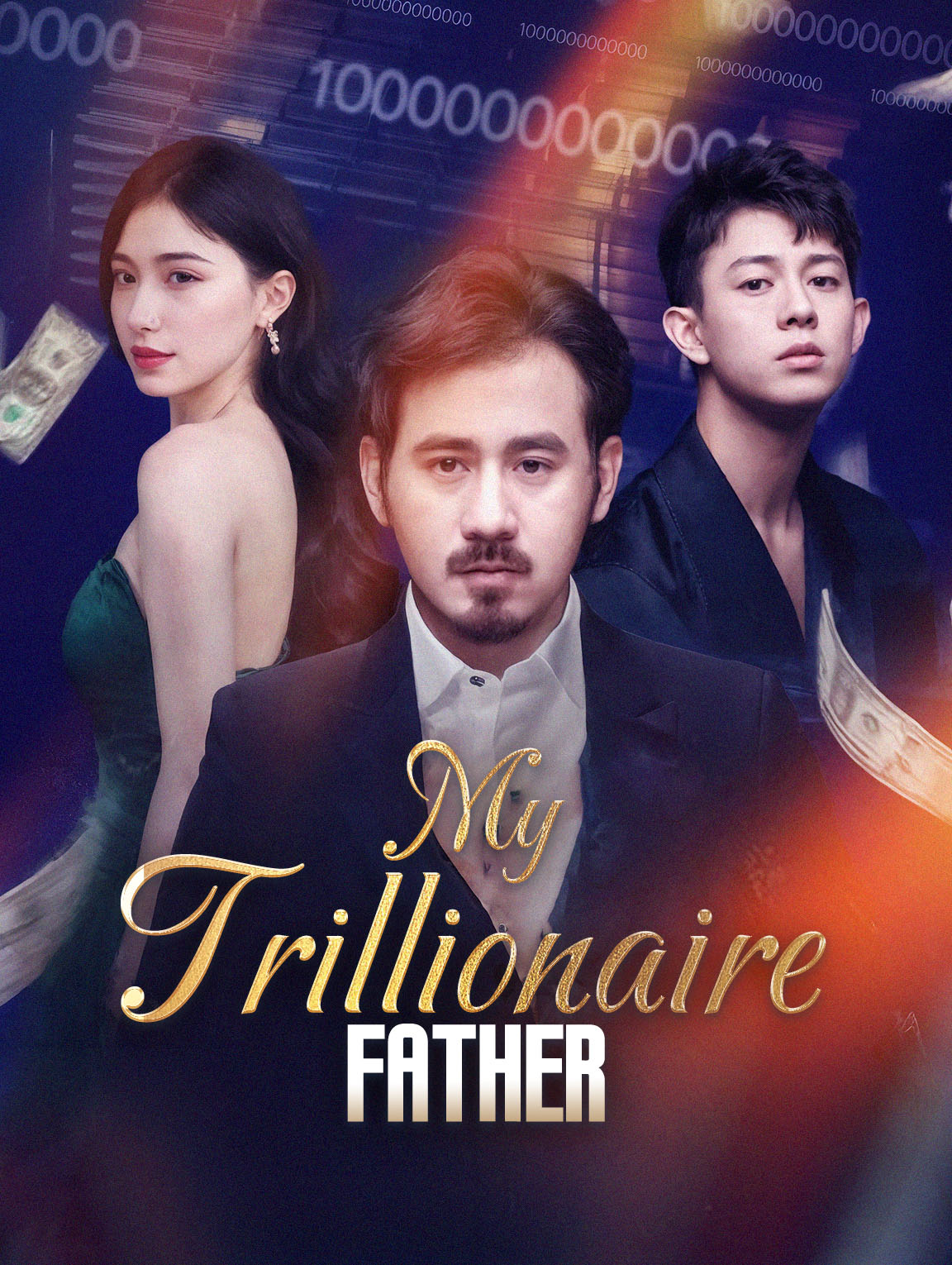 My Trillionaire Father