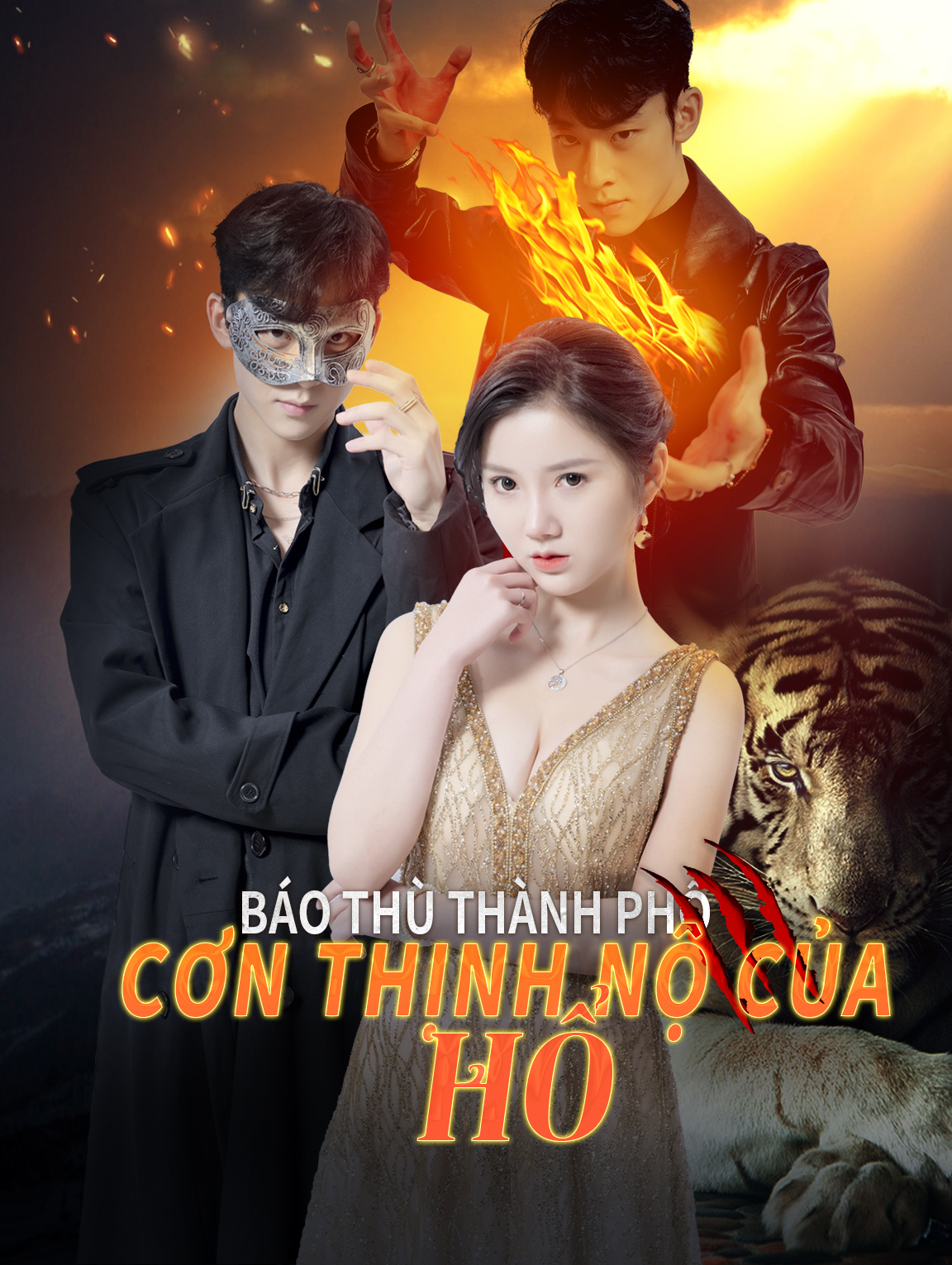 Báo Thù Thành Phố, Cơn Thịnh Nộ Của Hổ