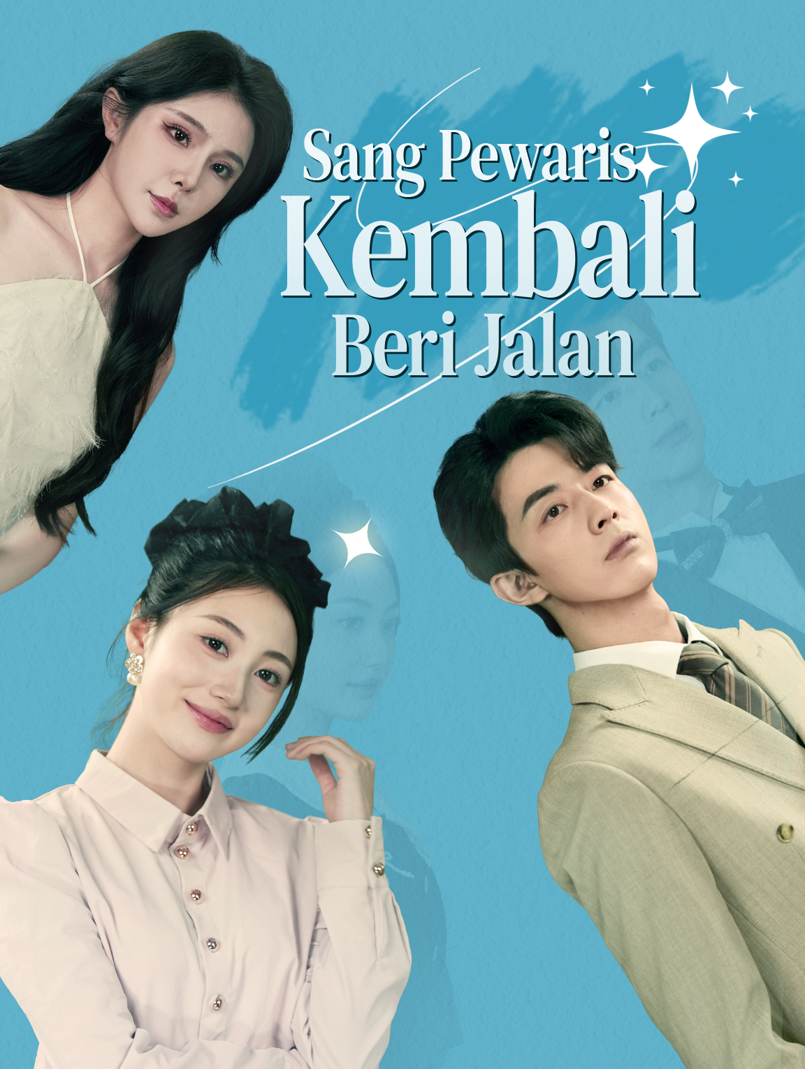 Sang Pewaris Kembali: Beri Jalan