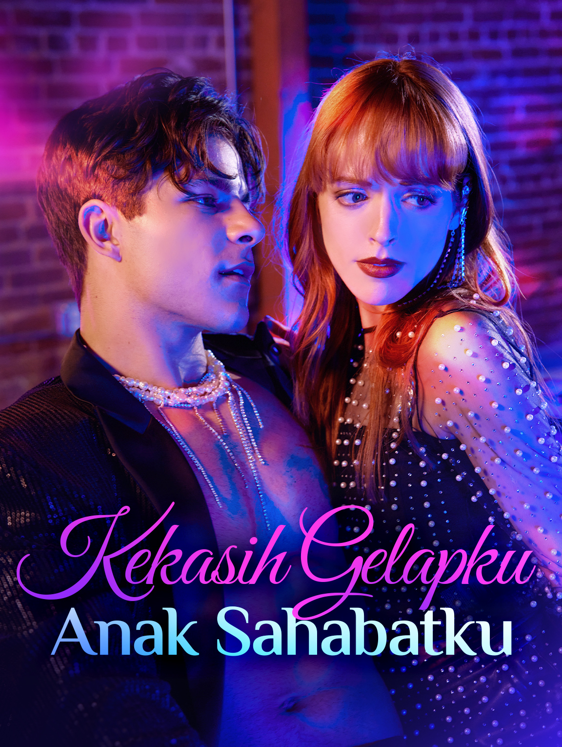 Kekasih Gelapku Anak Sahabatku