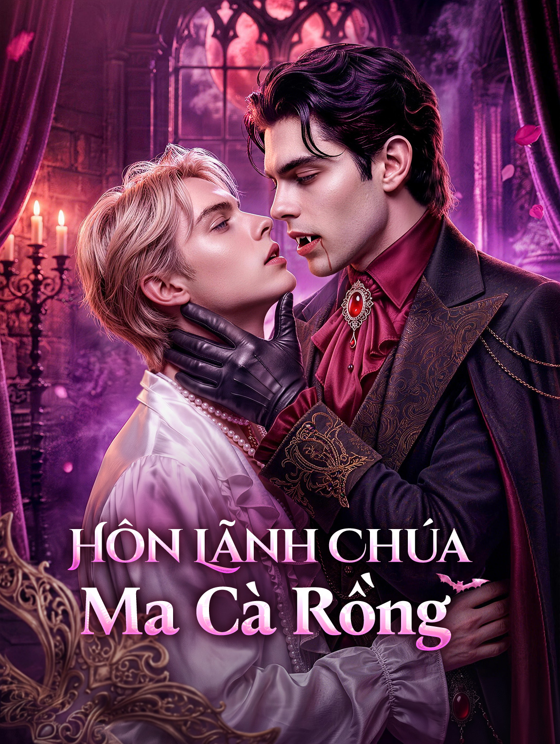 Hôn Lãnh Chúa Ma Cà Rồng