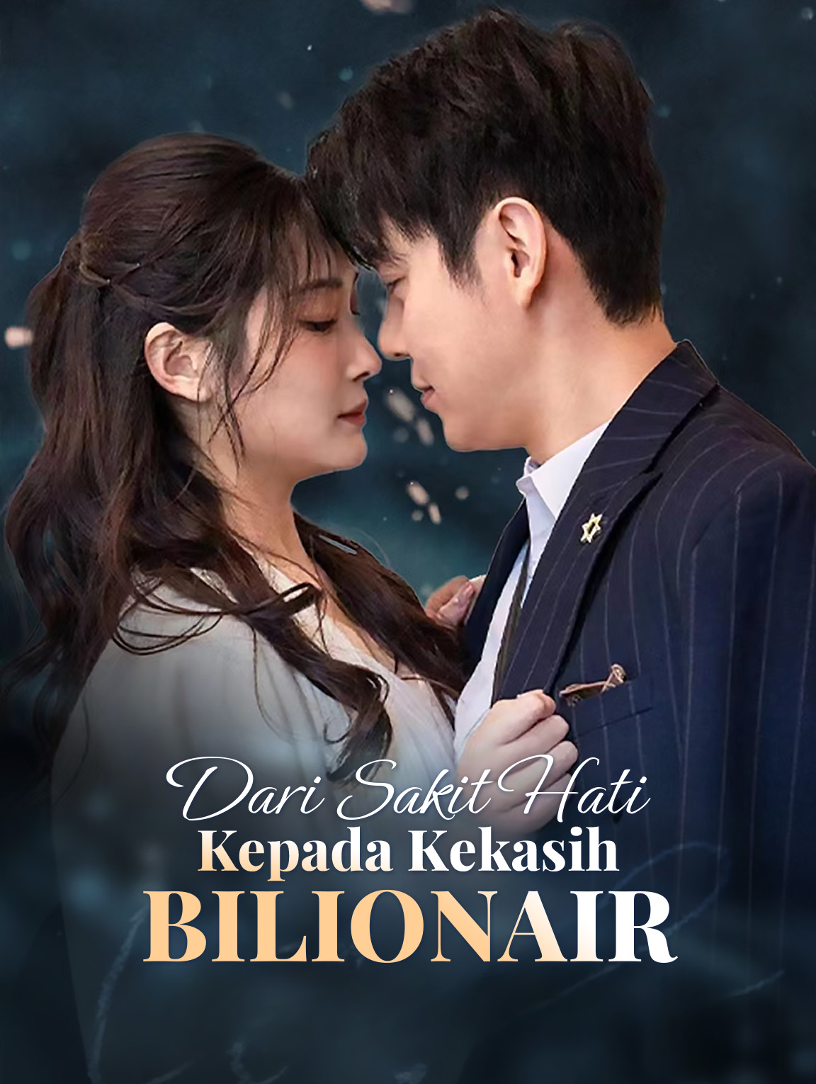 Dari Sakit Hati,Kepada Kekasih Bilionair