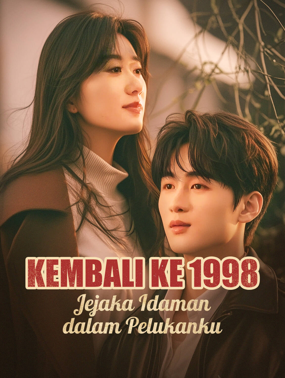 Kembali ke 1998: Jejaka Idaman dalam Pelukanku