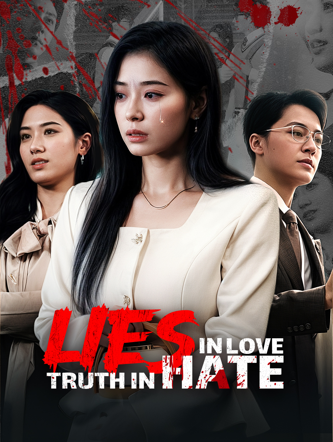 Lies in Love, Truth in Hate