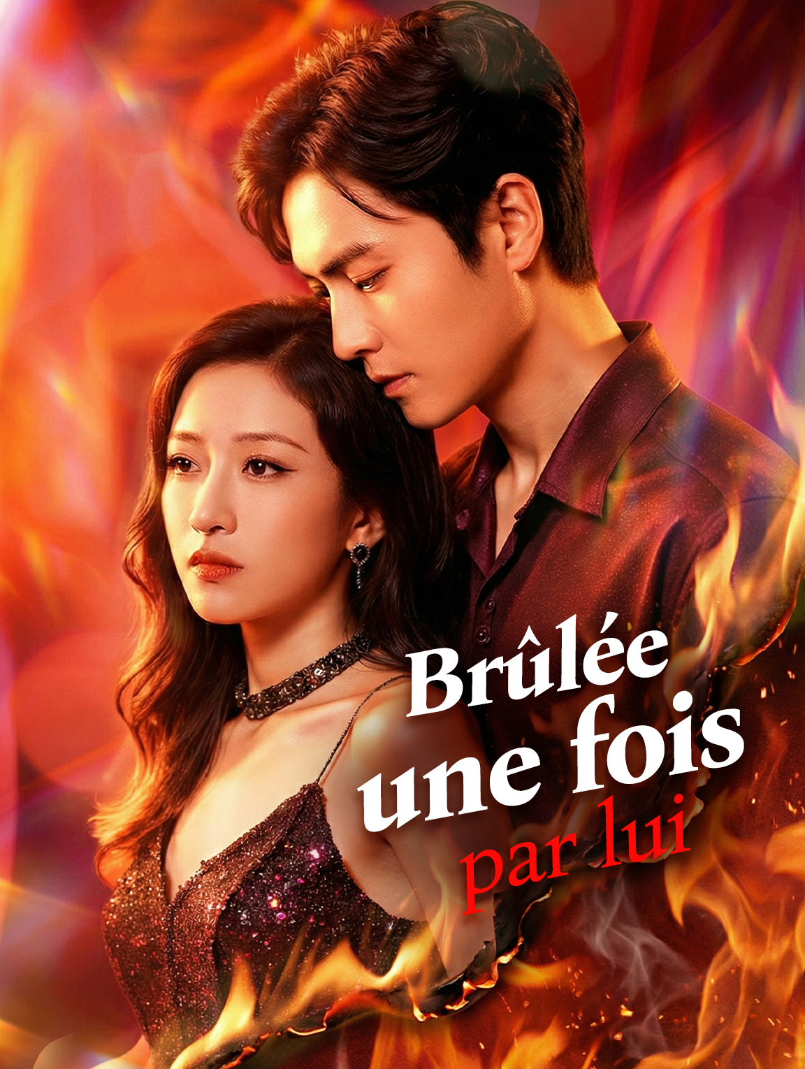 Brûlée une fois par lui