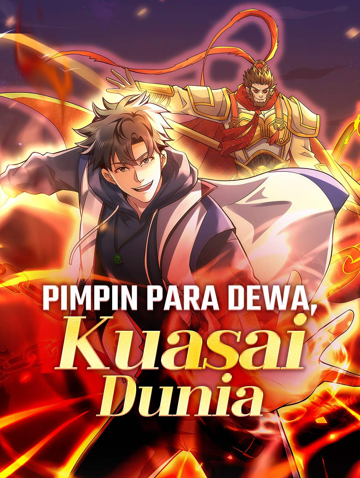 Pimpin Para Dewa, Kuasai Dunia
