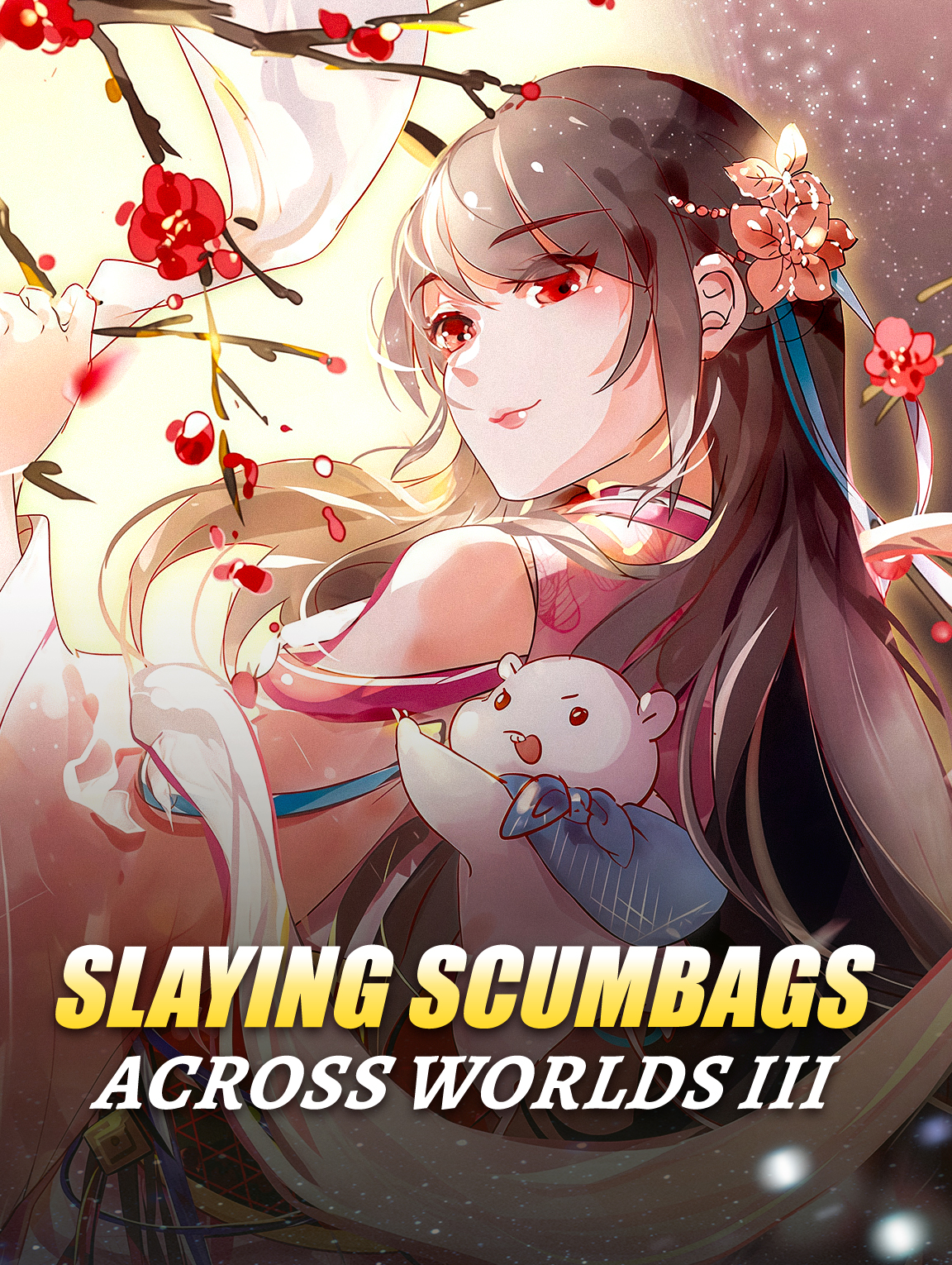 Slaying Scumbags Across Worlds III