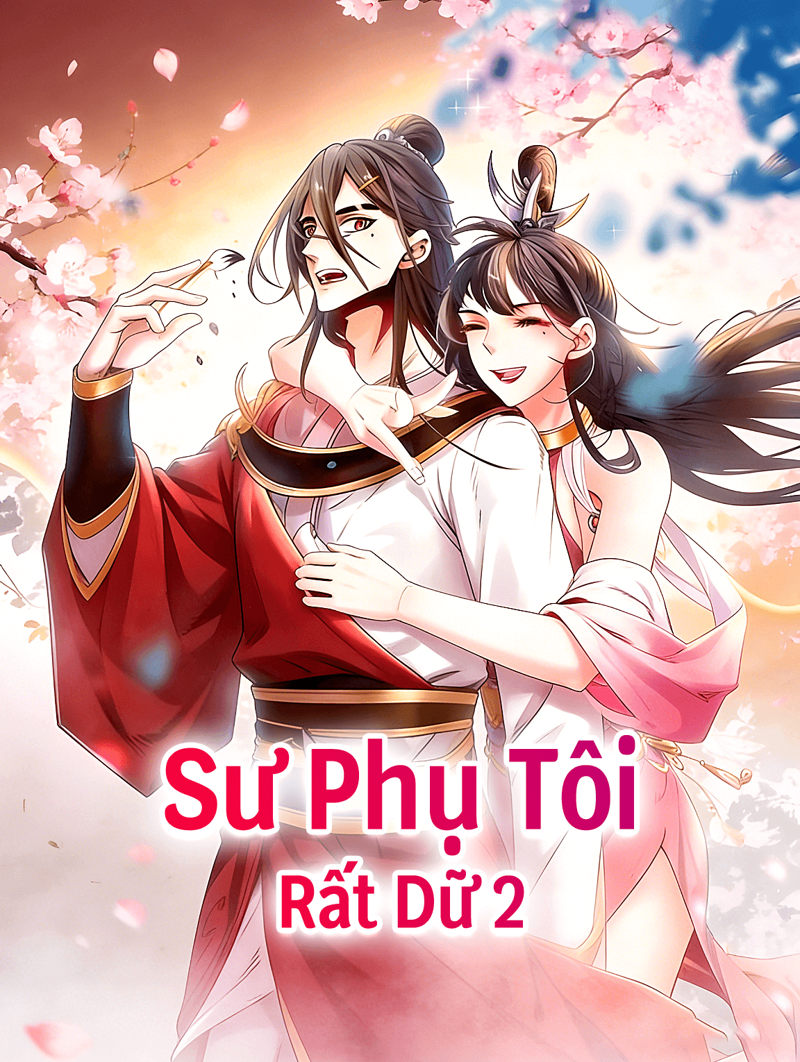 Sư Phụ Tôi Rất Dữ 2