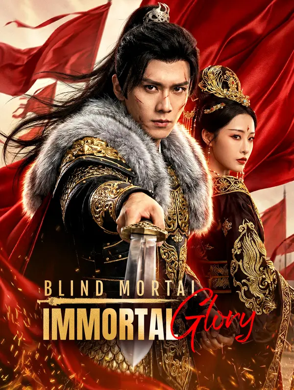 Blind Mortal, Immortal Glory
