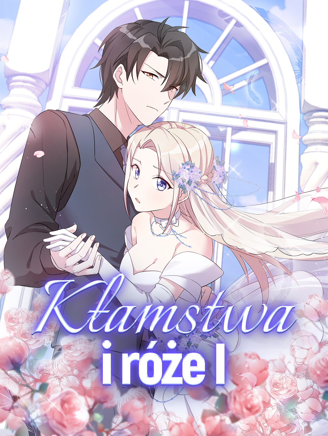 Kłamstwa i róże I