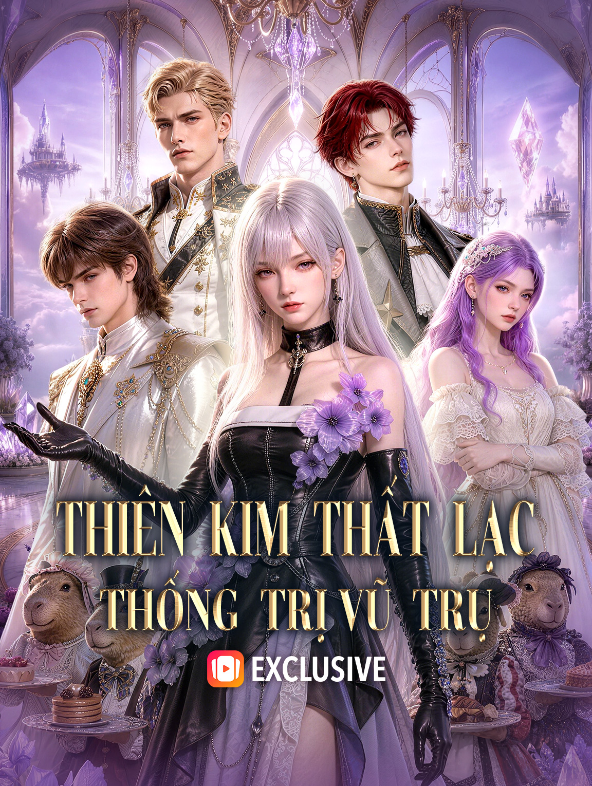 Thiên Kim Thất Lạc Thống Trị Vũ Trụ