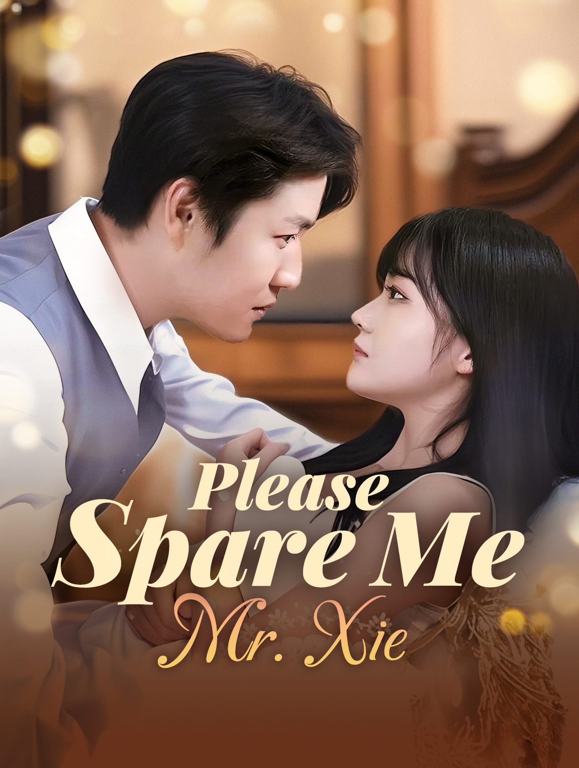 Please Spare Me, Mr. Xie