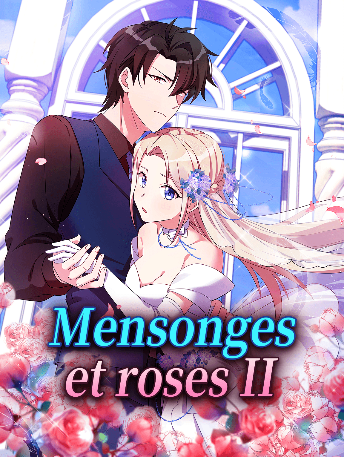 Mensonges et roses II