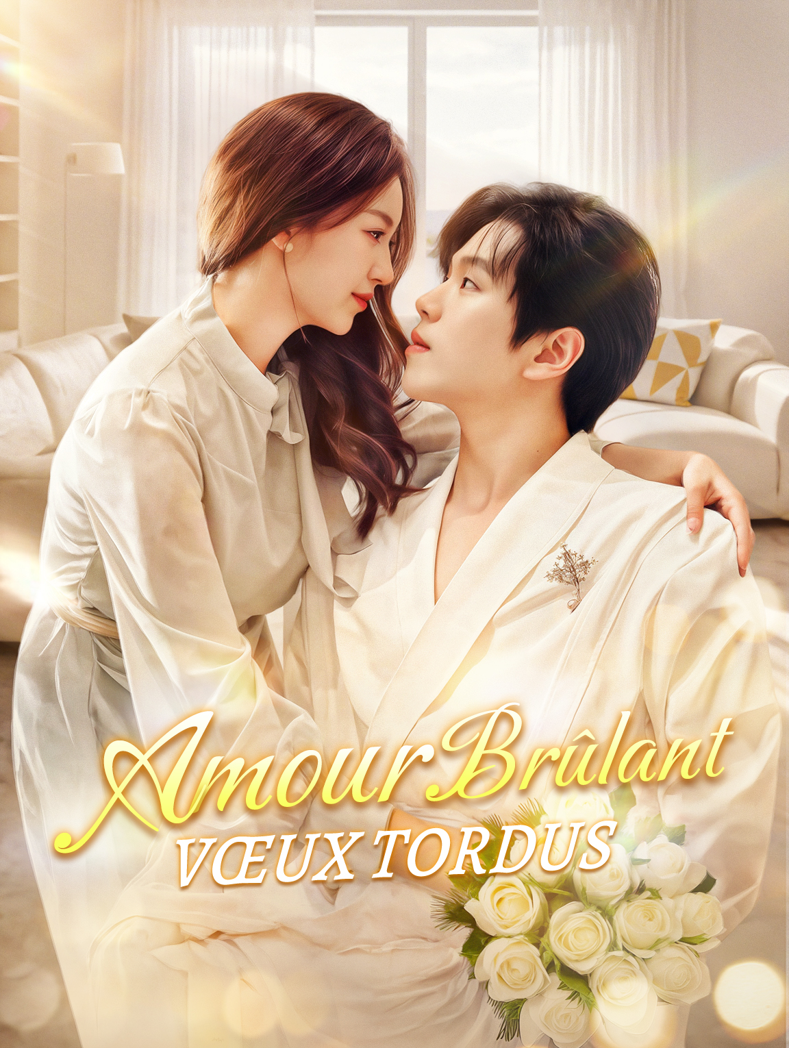 Amour brûlant, vœux tordus