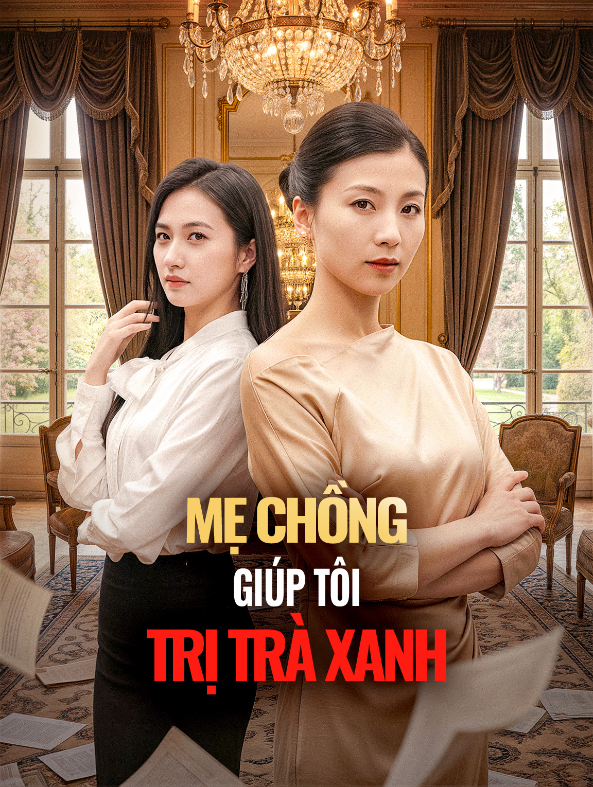Mẹ Chồng Giúp Tôi Trị Trà Xanh