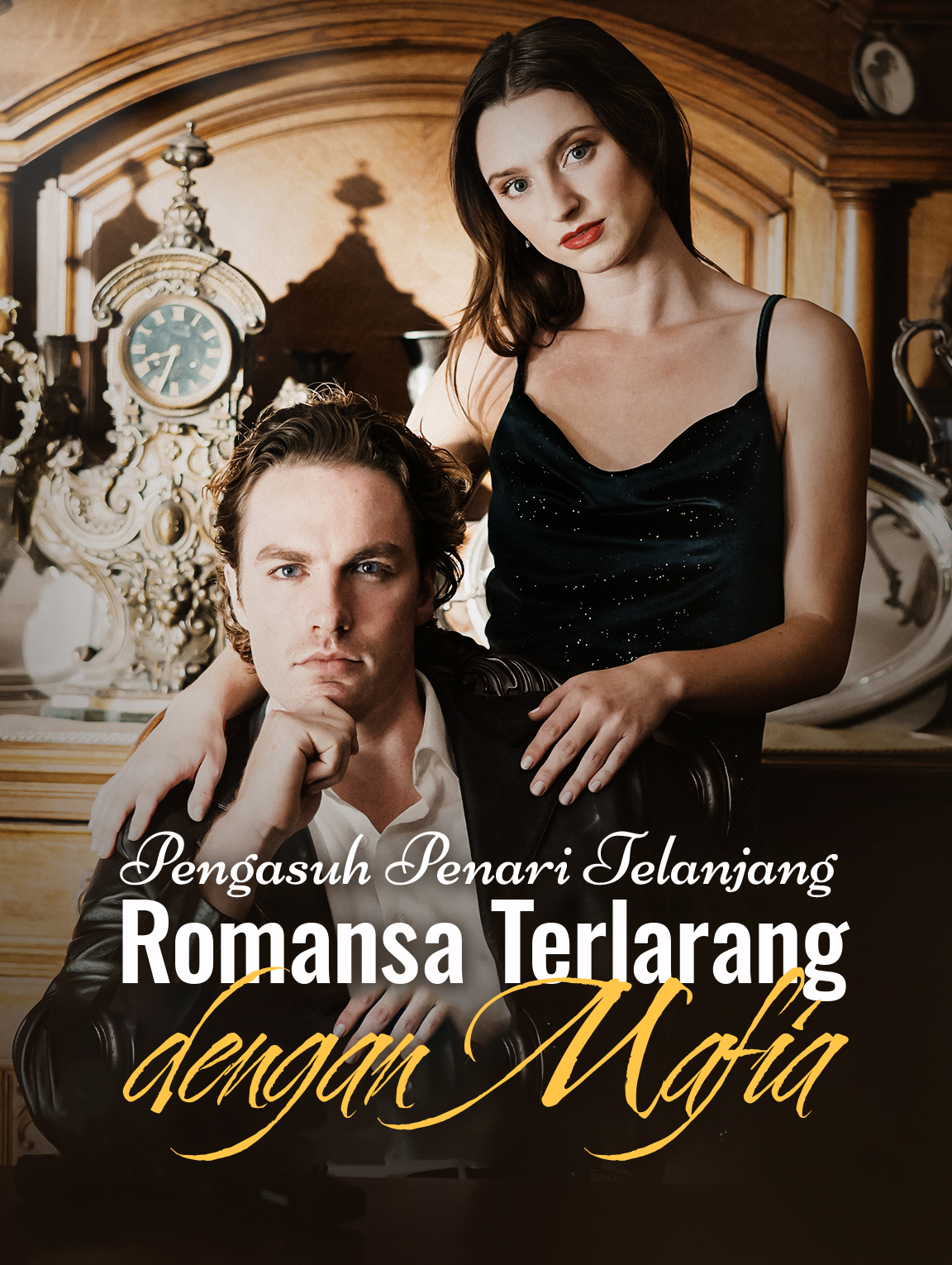 Pengasuh Penari Telanjang: Romansa Terlarang dengan Mafia