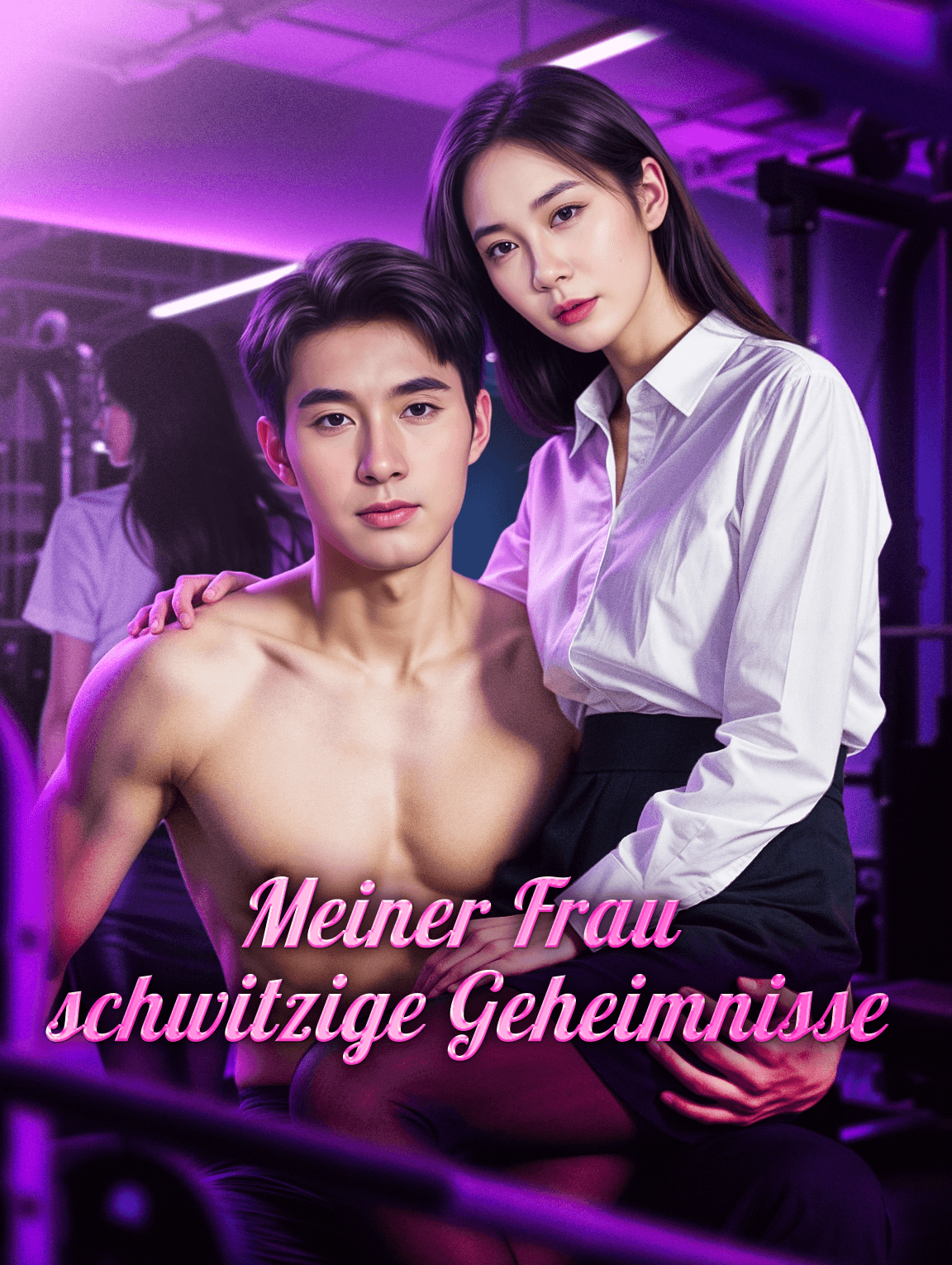 Meiner Frau schwitzige Geheimnisse