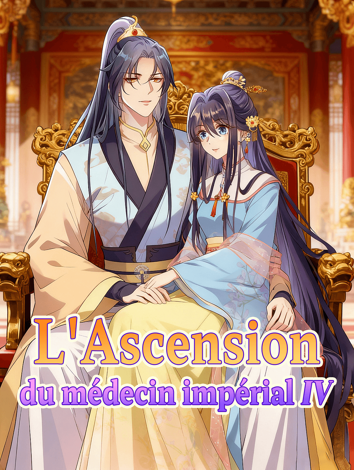 L'Ascension du médecin impérial IV