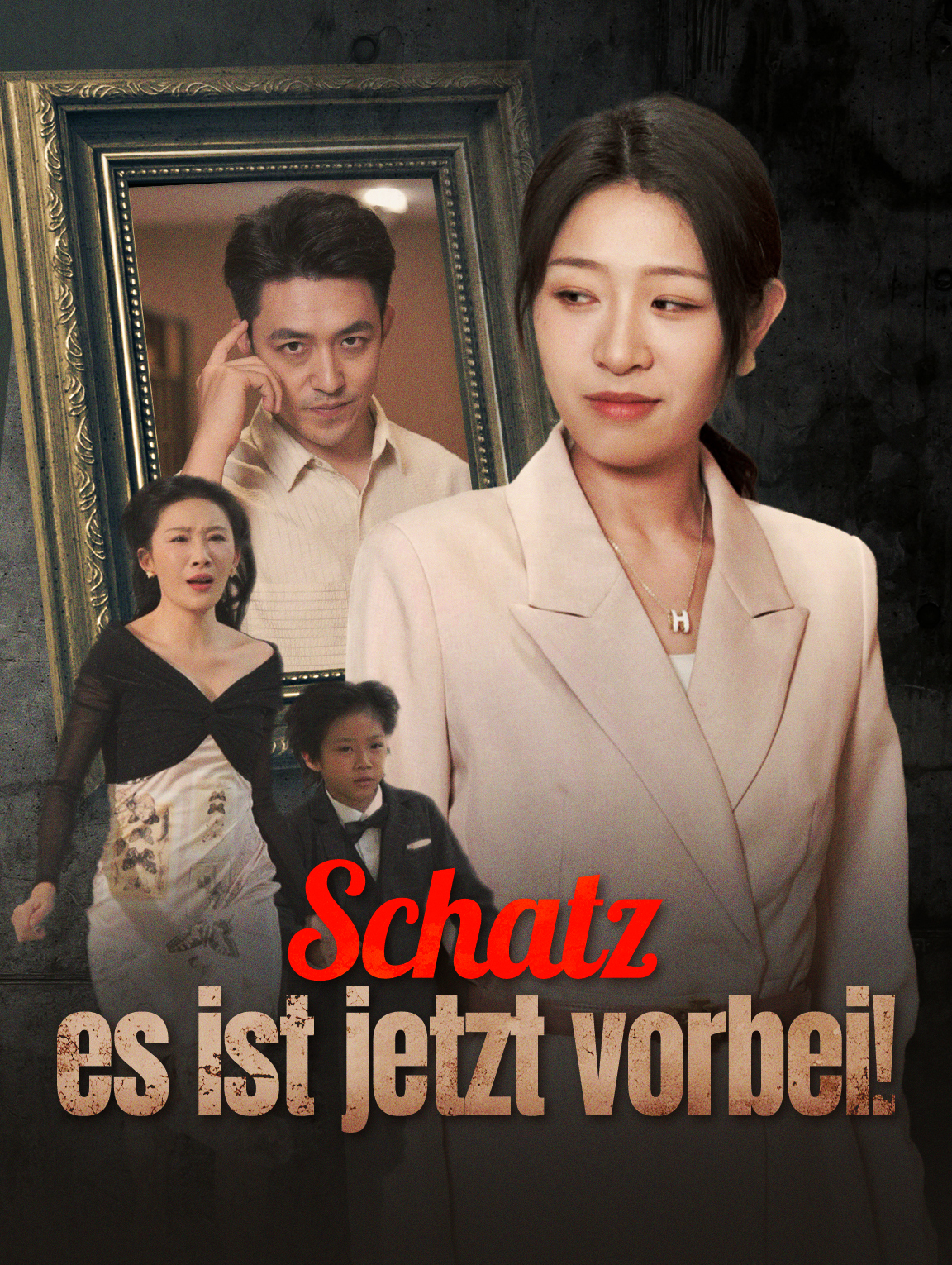 Schatz, es ist jetzt vorbei!