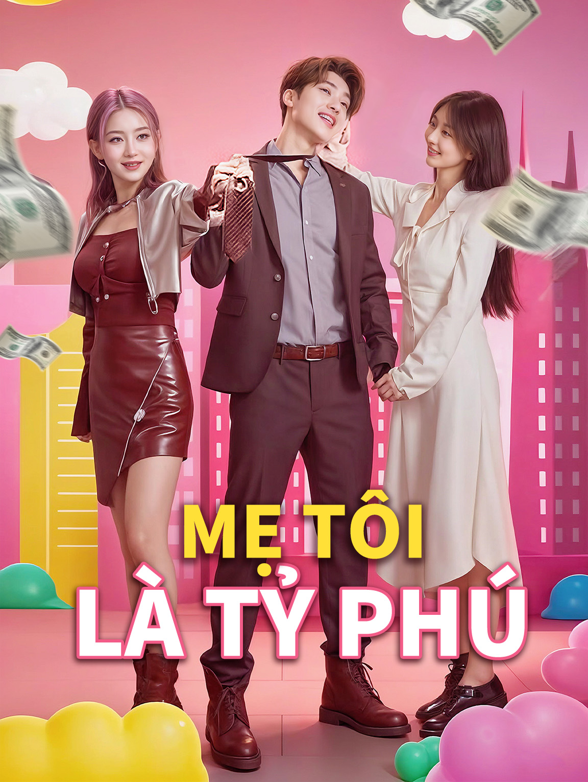 Mẹ Tôi Là Tỷ Phú
