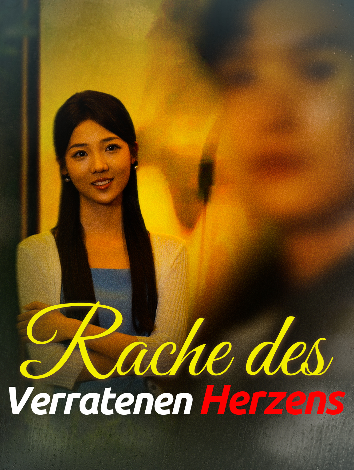 Rache des Verratenen Herzens