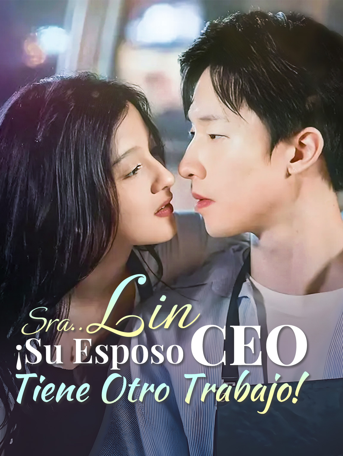 Sra. Lin ¡Su Esposo CEO Tiene Otro Trabajo!